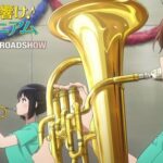 Sound! Euphonium, Film Terakhir Bagian 2 Segera Tayang pada 11 September – Siap-siap Emosi!