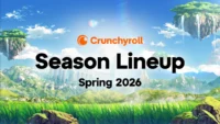 Jadwal Anime Musim Semi 2026 dari Crunchyroll: Apa Saja yang Perlu Kamu Tonton?