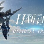 Trailer Dub Bahasa Inggris Film Gundam Hathaway Kedua Siap Mengguncang!