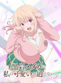 'Kuroiwa Medaka ni Watashi no Kawaii ga Tsuujinai Musim Kedua' Ungkap Staf Baru dan Teaser Seru!