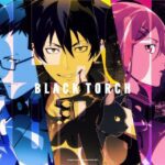 Black Torch Umumkan Penambahan Casting dan Tim Produksi, Siap Bikin Keren!