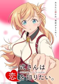 'Isshiki-san wa Koi wo Shiritai' Tampilkan Pemain Utama, Staf Tambahan, dan Promo Teaser untuk Musim Dingin 2027!