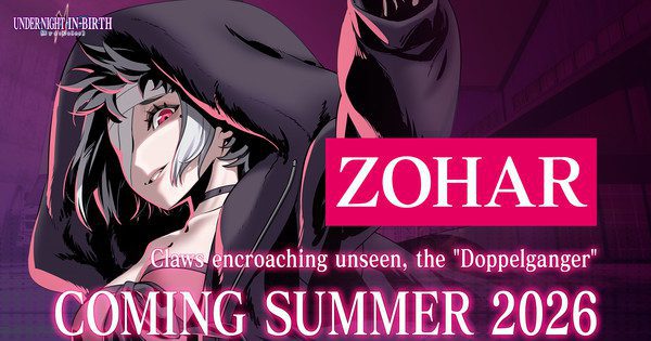 Karakter DLC Zohar si 'Doppelganger' Siap Melawan di Under Night In-Birth II Sys:Celes Musim Panas 2026!