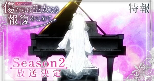 'With Vengeance, Sincerely, Your Broken Saintess' Kembali Lagi! Musim Kedua Anime Populer Ini Tayang Oktober!