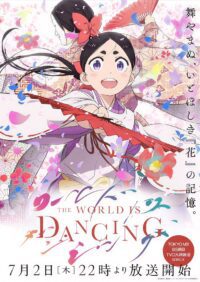 'World Is Dancing' Perkenalkan Cast Tambahan, Lagu Penutup, dan Promo Ketiga!
