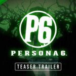 Atlus Perkenalkan Teaser Terbaru untuk Persona 6! Siap-siap!