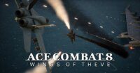 Ace Combat 8: Wings of Theve Pamer Trailer Walkthrough yang Wajib Ditonton oleh Para Penggemar!