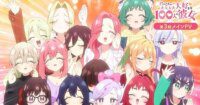 Video Baru Season 3 '100 Girlfriends Who Really, Really, Really, Really, Really Love You' Perkenalkan Lagu Opening yang Menggugah!