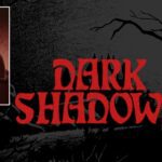 Dark Shadows Hadir kembali! Reboot Animasi Sedang Dalam Proses di Warner Bros. Animation!