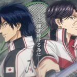 The Prince of Tennis II: U-17 World Cup Kesshō Umumkan Lagu Tema dan Daftar Cast Baru!