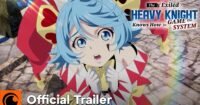 Trailer Baru, Karakter, dan Lagu Tema Diperkenalkan untuk Bagian 2 Anime The Exiled Heavy Knight Knows How to Game the System!