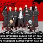 Tokyo Revengers BAKUSO POP UP ASIA TOUR Resmi Digelar di Seoul, Taipei, dan Bangkok!