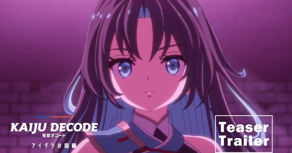 Kaiju Decode: Anime The Ring of Aidara Rilis Teaser Trailer Menegangkan, Debut 2027!